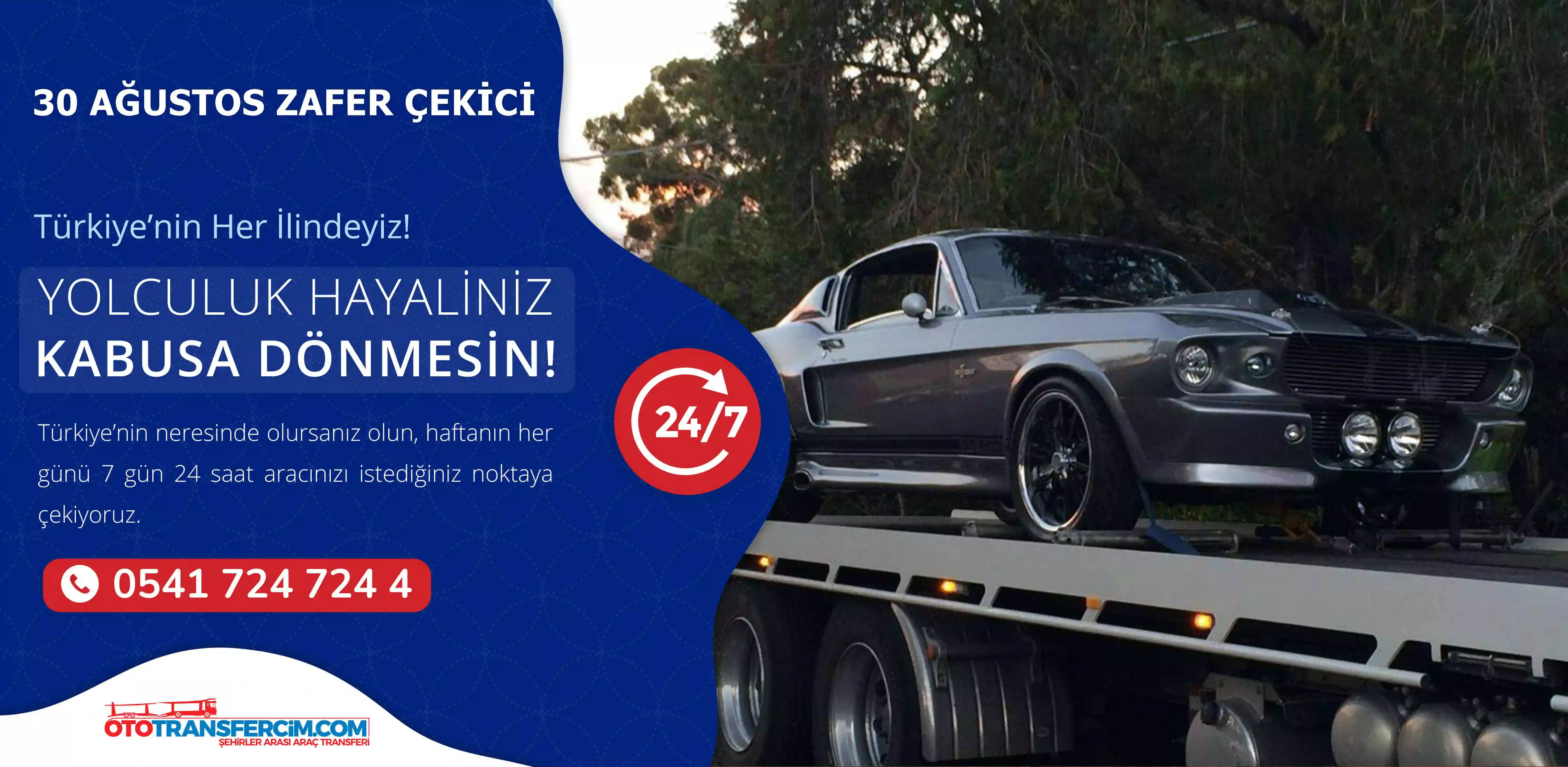 30 Ağustos Zafer Oto Çekici